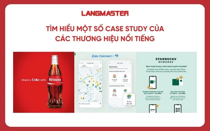 Tìm hiểu một số Case Study của các thương hiệu nổi tiếng