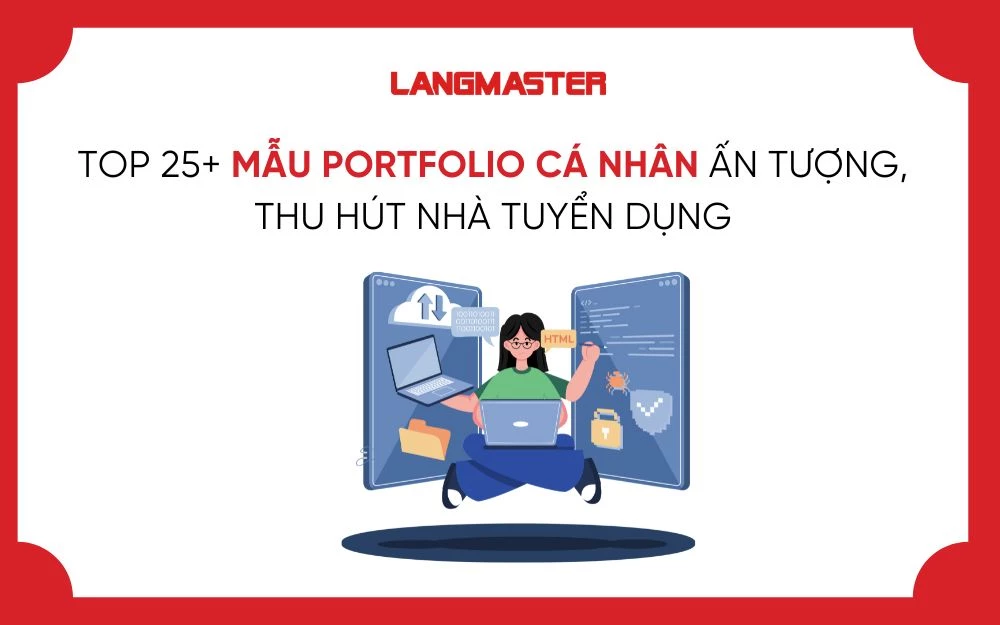TOP 25+ MẪU PORTFOLIO CÁ NHÂN ẤN TƯỢNG, THU HÚT NHÀ TUYỂN DỤNG