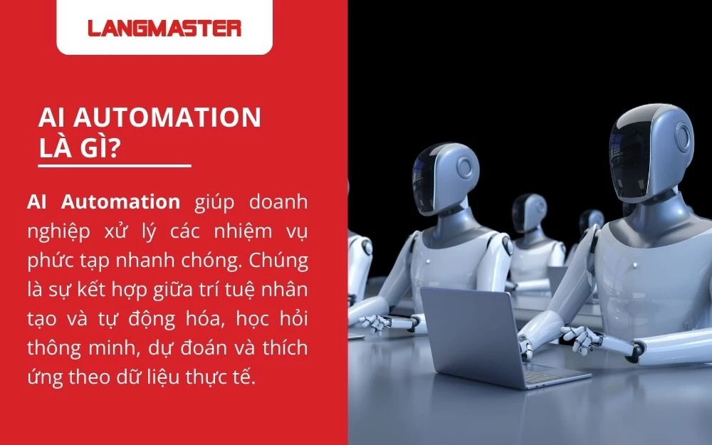 AI Automation liên tục thu thập, học hỏi và hành động để tối ưu hóa quy trình