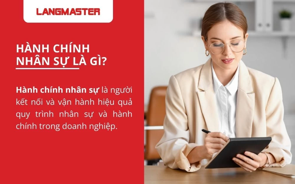 Hành chính nhân sự duy trì và phát triển các hoạt động hành chính lẫn nhân sự