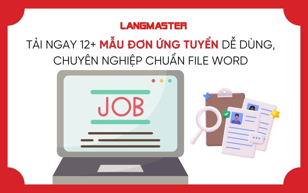 TẢI NGAY 12+ MẪU ĐƠN ỨNG TUYỂN DỄ DÙNG, CHUYÊN NGHIỆP CHUẨN FILE WORD