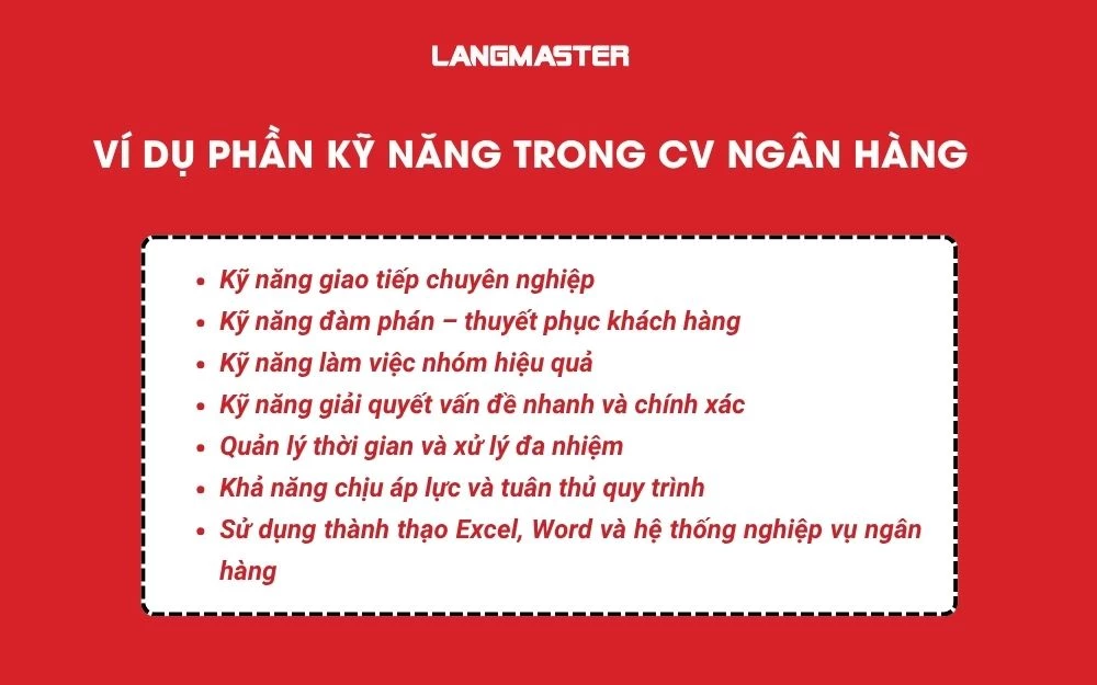 Ví dụ viết phần kỹ năng trong CV ngân hàng