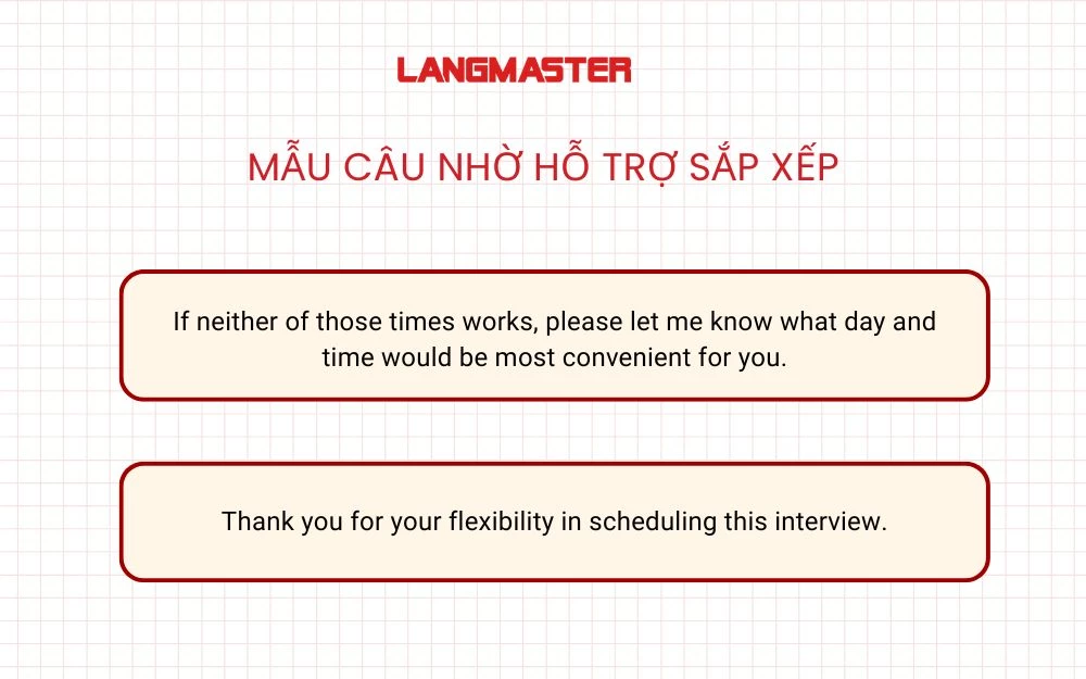 Mẫu câu nhờ hỗ trợ sắp xếp