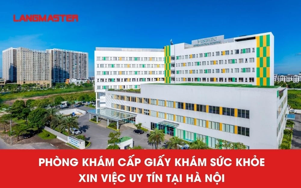 Dịch vụ cấp giấy khám sức khỏe uy tín tại Hà Nội