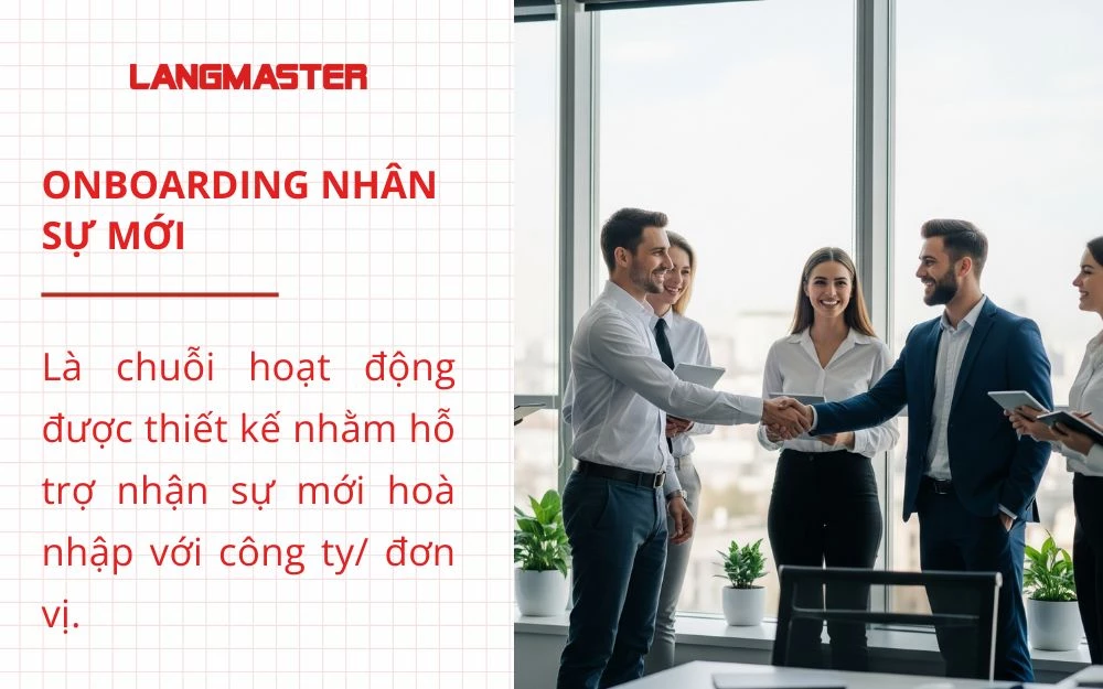 Khái niệm Onboarding nhân sự mới
