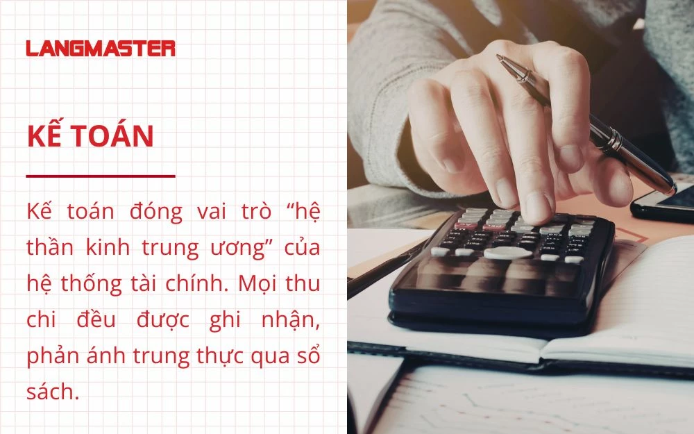 Kế toán đóng vai trò quan trọng trong doanh nghiệp