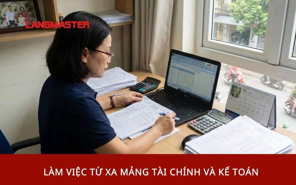 Làm việc từ xa mảng Tài chính và Kế toán