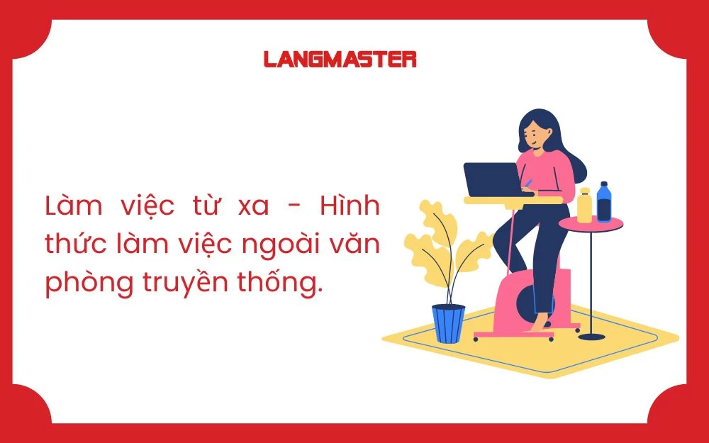 Làm việc từ xa sử dụng công nghệ để hoàn thành nhiệm vụ