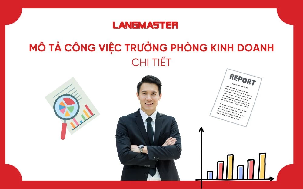 MÔ TẢ CÔNG VIỆC TRƯỞNG PHÒNG KINH DOANH CHI TIẾT