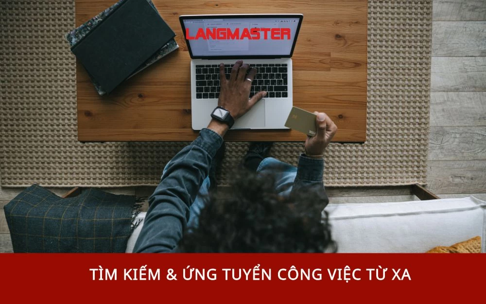 Tìm kiếm & ứng tuyển công việc từ xa