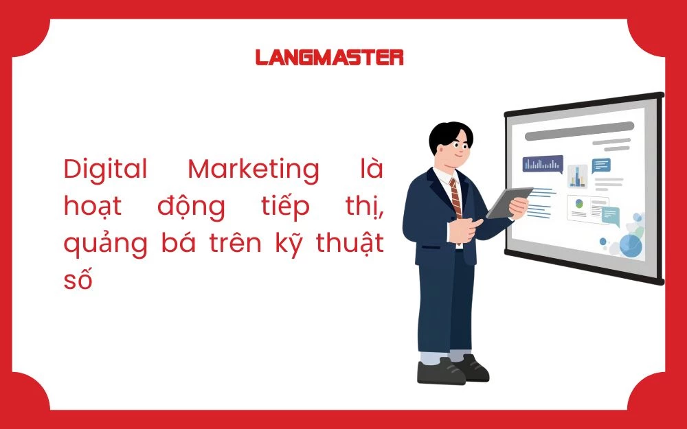 Digital Marketing sử dụng dữ liệu để tiếp cận đúng người, đúng nhu cầu