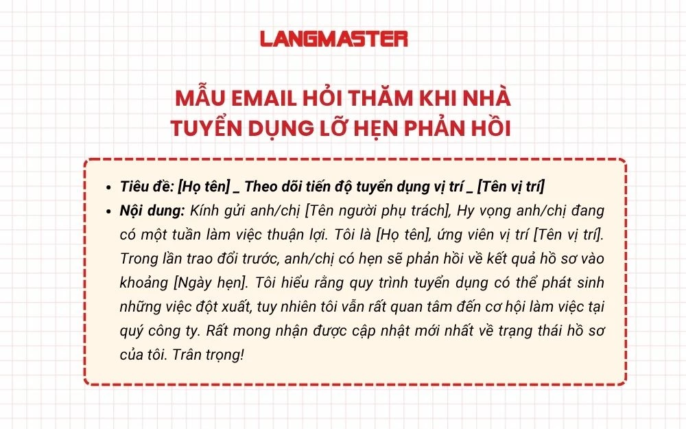 Mẫu Email hỏi thăm khi nhà tuyển dụng lỡ hẹn phản hồi