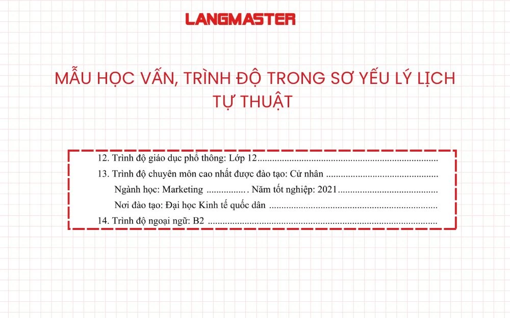 Mẫu trình bày học vấn, trình độ trong sơ yếu lý lịch tự thuật
