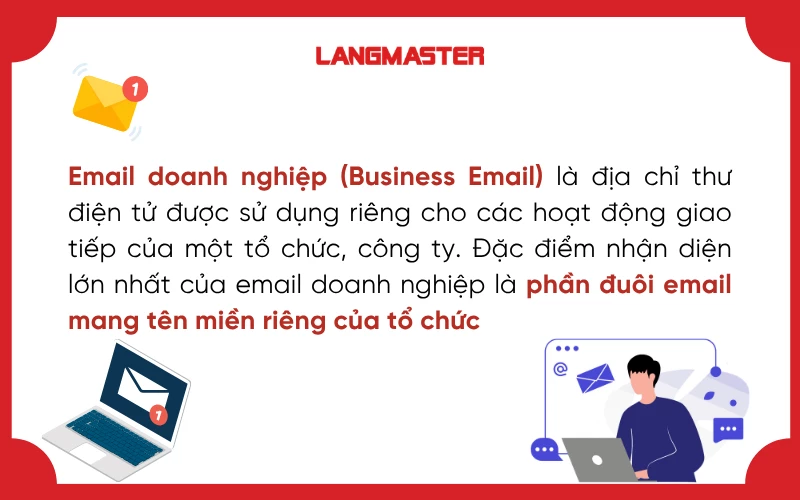 Email doanh nghiệp là địa chỉ email sử dụng tên miền riêng của công ty