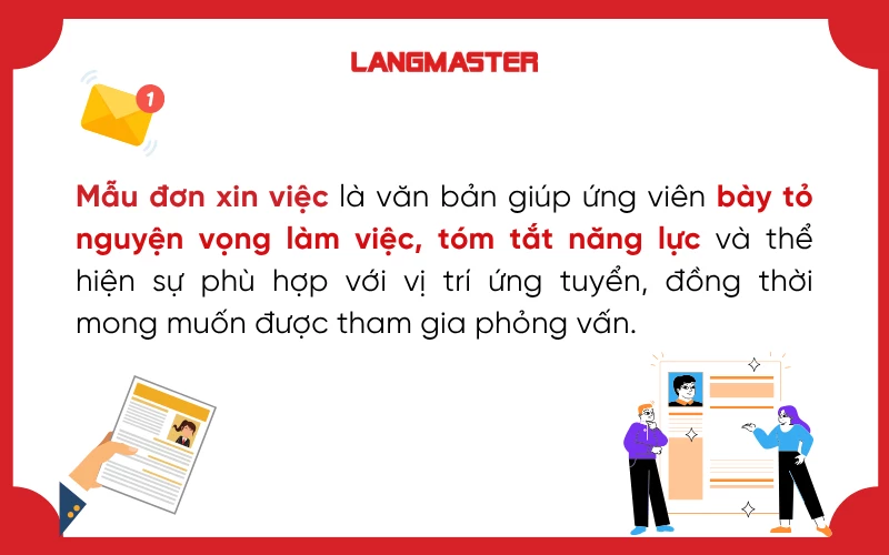 Mẫu đơn xin việc là là một văn bản trang trọng do ứng viên gửi đến nhà tuyển dụng