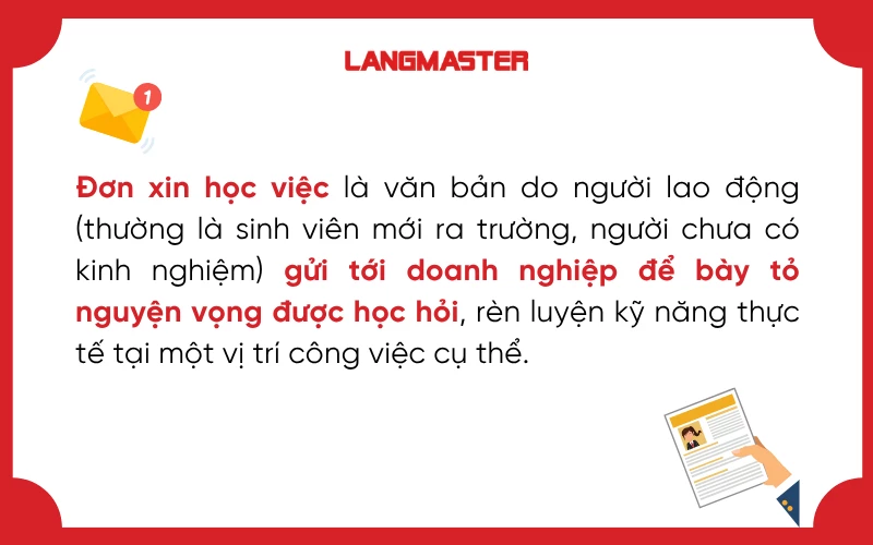 Đơn xin học việc là văn bản gửi tới doanh nghiệp để bày tỏ nguyện vọng học hỏi