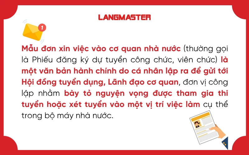 Mẫu đơn xin việc vào cơ quan nhà nước là văn bản bày tỏ nguyện vọng được tham gia thi tuyển hoặc xét tuyển