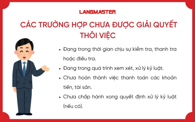 Các trường hợp chưa được giải quyết thôi việc