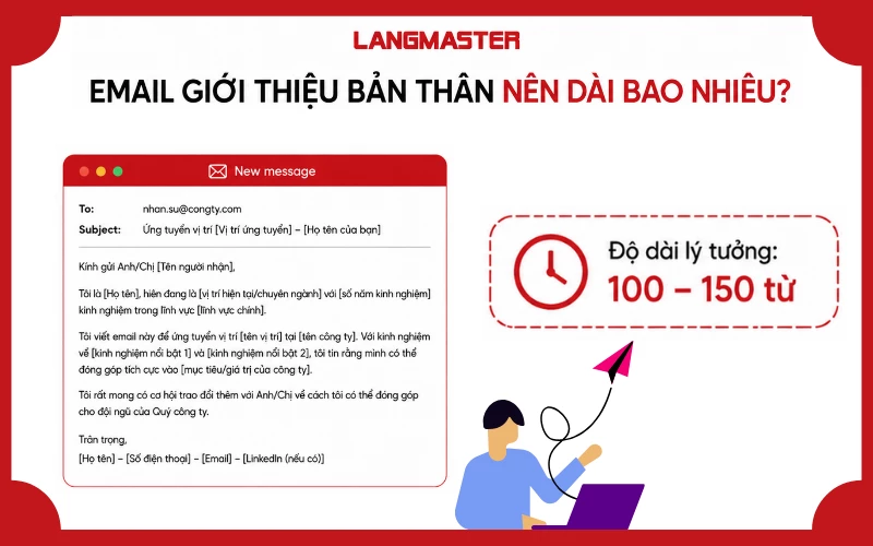 Email giới thiệu bản thân nên dài từ 100–250 từ