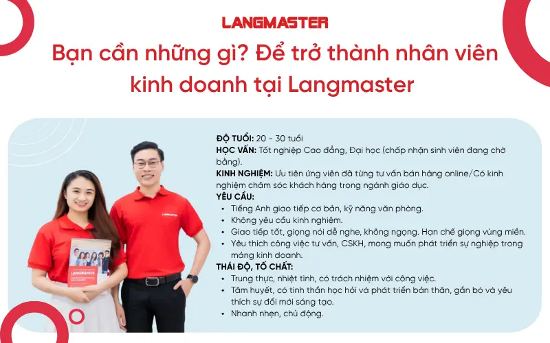 Trở thành nhân viên kinh doanh tại Langmaster – Bạn cần những gì?