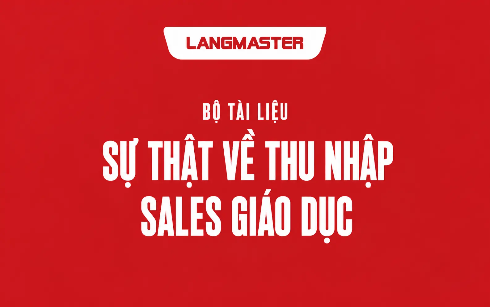 CƠ CHẾ THU NHẬP VÀ HOA HỒNG TRONG SALES GIÁO DỤC