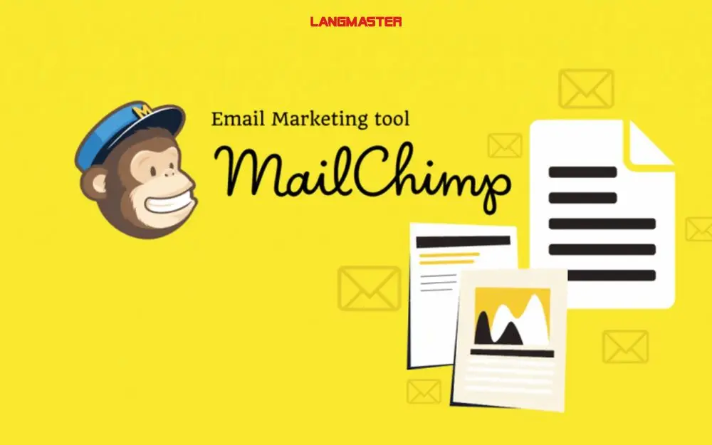 Mailchimp – Nền tảng quốc tế phổ biến cho người mới bắt đầu